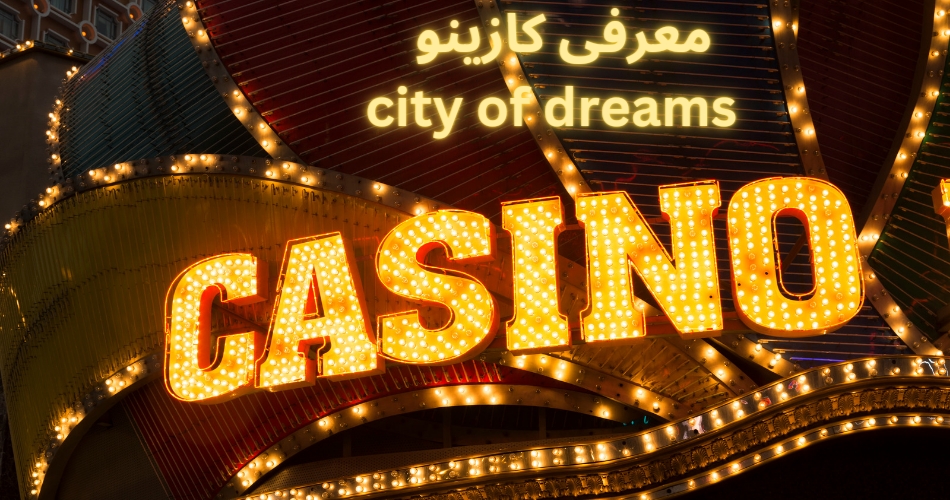 معرفی کازینو City of Dreams 